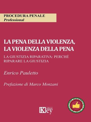 cover image of La pena della violenza, la violenza della pena